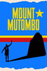 Mount Mutombo Movie Streaming Online