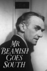 Mr Beamish Goes South Movie Streaming Online