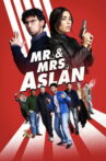 Mr. & Mrs. Aslan Movie Streaming Online