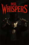 Mr. Whispers Movie Streaming Online