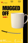 Mugged Off Movie Streaming Online