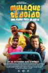 Muleque Té Doido - Um Filme Fora De Série! Movie Streaming Online