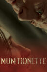 Munitionette Movie Streaming Online
