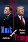 Musk gegen Trump Movie Streaming Online