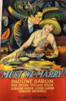 Must We Marry? Movie Streaming Online