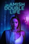 My Amish Double Life Movie Streaming Online