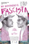 My Boyfriend the Fascist Movie Streaming Online