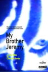 My Brother Jeremy Movie Streaming Online