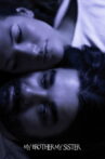 My Brother, My Sister Movie Streaming Online