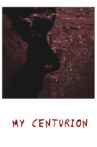 My Centurion Movie Streaming Online