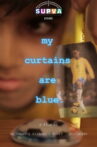 My Curtains Are Blue. Movie Streaming Online