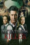 My Father's Killer Movie Streaming Online