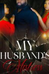 My Husband's Mistress Movie Streaming Online
