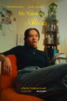 My Name is Alice Movie Streaming Online