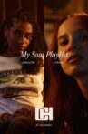 MY SOUL PLAYLIST Movie Streaming Online