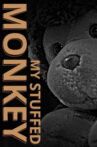 My Stuffed Monkey Movie Streaming Online