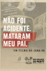 Não foi acidente, mataram meu pai Movie Streaming Online