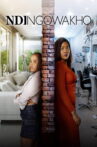 Ndingowakho Movie Streaming Online