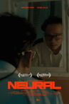 NEURAL Movie Streaming Online