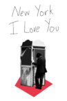 New York I Love You Movie Streaming Online