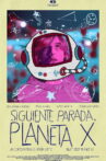 Next Stop, Planet X Movie Streaming Online