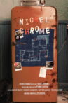 Nickel Chrome Movie Streaming Online