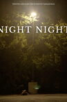 Night Night Movie Streaming Online