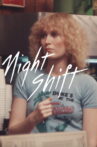 Night Shift Movie Streaming Online