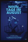 Nine Days in August Movie Streaming Online