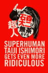 NJPW Superhuman Taiji Ishimori Gets Even More Ridiculous Movie Streaming Online