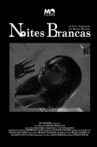 Noites Brancas Movie Streaming Online