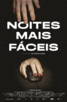 Noites Mais Fáceis Movie Streaming Online
