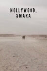 Nollywood, Smara Movie Streaming Online