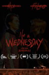Not a Wednesday Movie Streaming Online