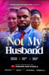 Not My Husband Movie Streaming Online