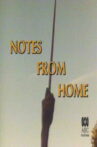 Notes From Home Movie Streaming Online