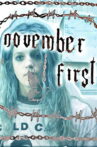 NOVEMBER FIRST Movie Streaming Online