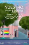 Nuestro lugar seguro Movie Streaming Online