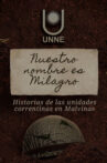 Nuestro nombre es Milagro Movie Streaming Online