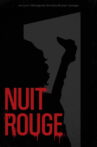NUIT ROUGE Movie Streaming Online