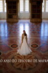 O Anjo do Tesouro de Mafra Movie Streaming Online