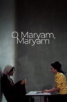O Maryam, Maryam Movie Streaming Online