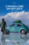 O mundo cabe em um Fusca Movie Streaming Online