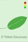 O Verde Encapado Movie Streaming Online