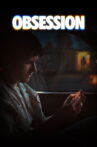 Obsession Movie Streaming Online