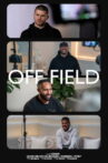 Off Field Movie Streaming Online