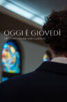 Oggi è giovedì Movie Streaming Online