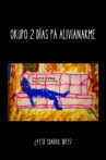Okupo 2 días pa alivianarme Movie Streaming Online