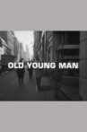 Old Young Man Movie Streaming Online