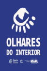 Olhares do Interior Movie Streaming Online